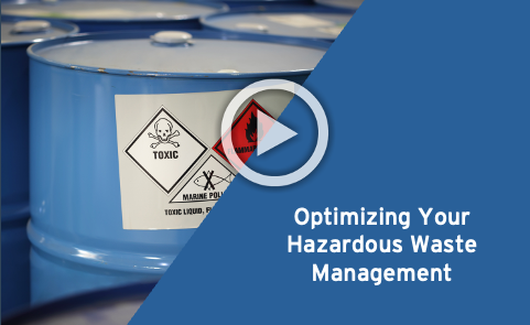 Hazardous Waste: Optimizing Your Hazardous Waste Management [Video]